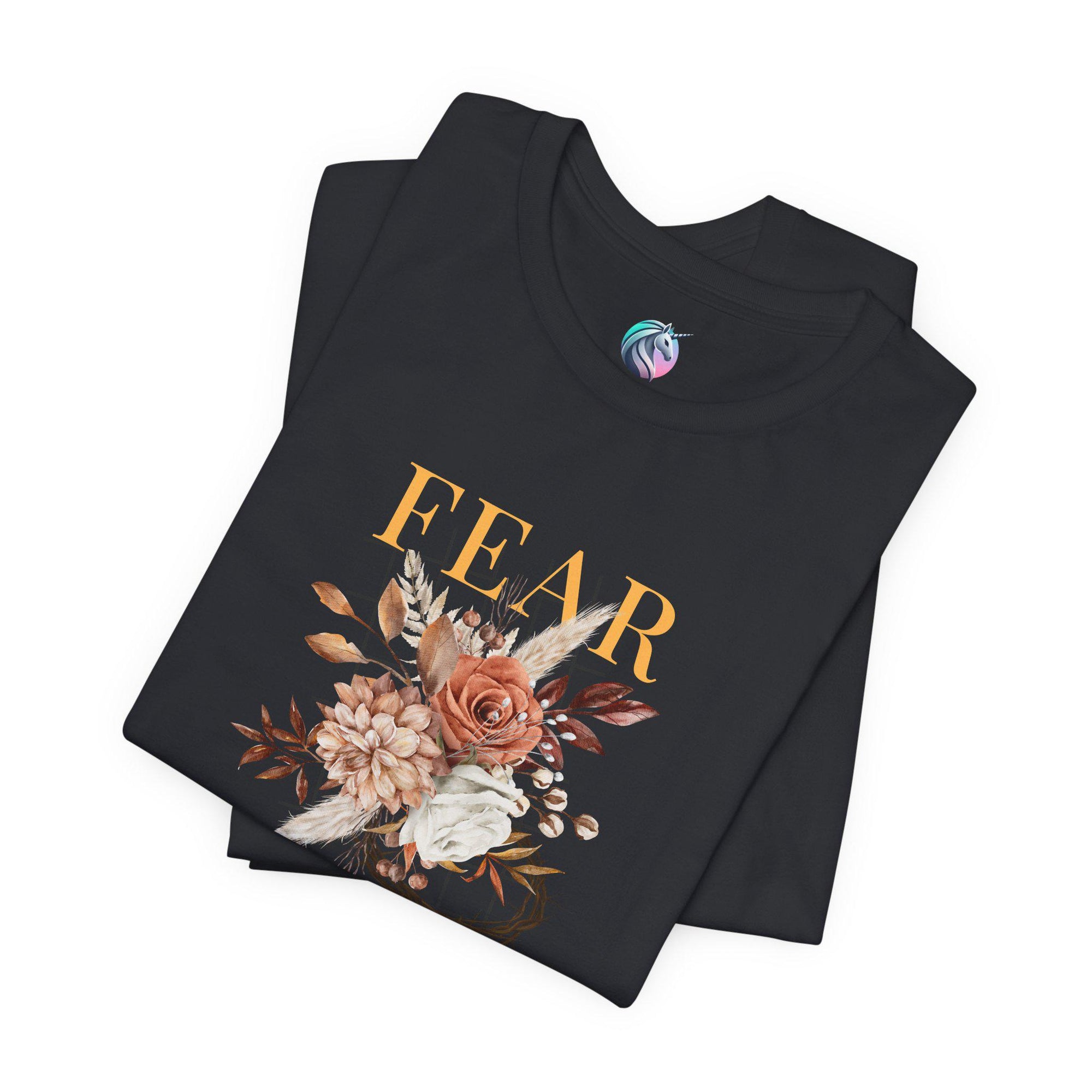 Fear Not Inspirational Tshirt