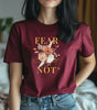 Fear Not Inspirational Tshirt